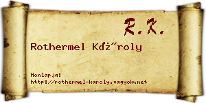Rothermel Károly névjegykártya