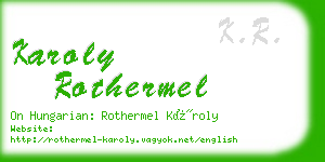 karoly rothermel business card